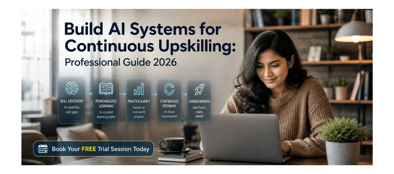 Build AI Systems for Continuous Upskilling Professional Guide 2026.png