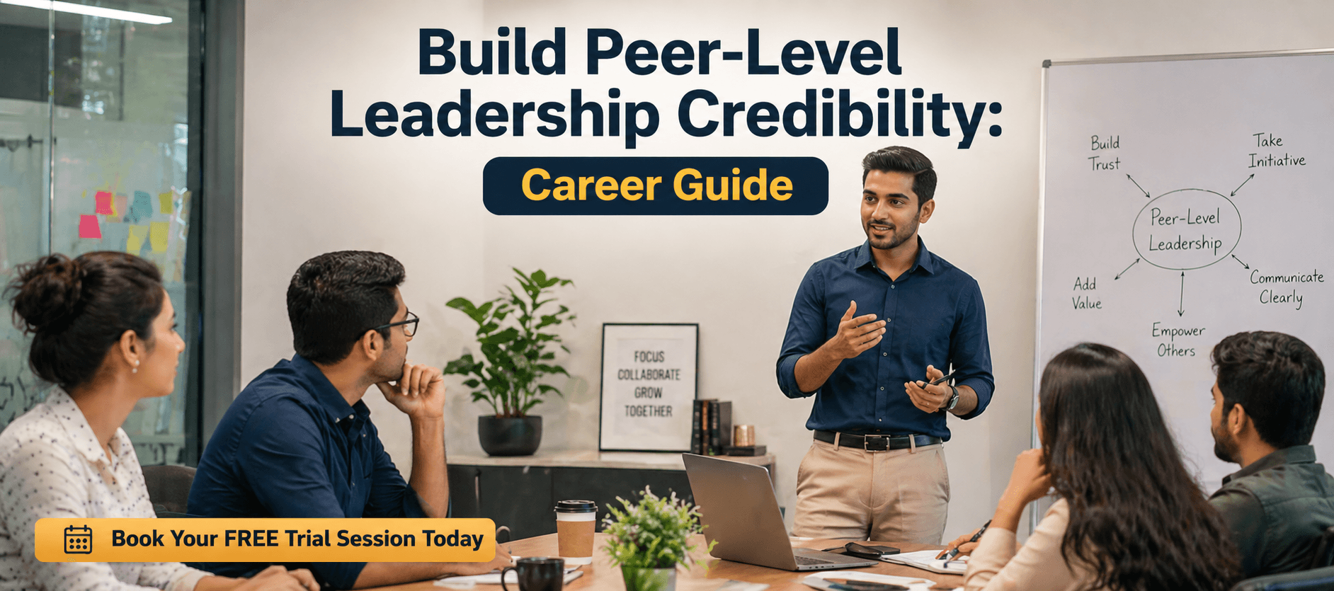 Build Peer-Level Leadership Credibility Career Guide.png