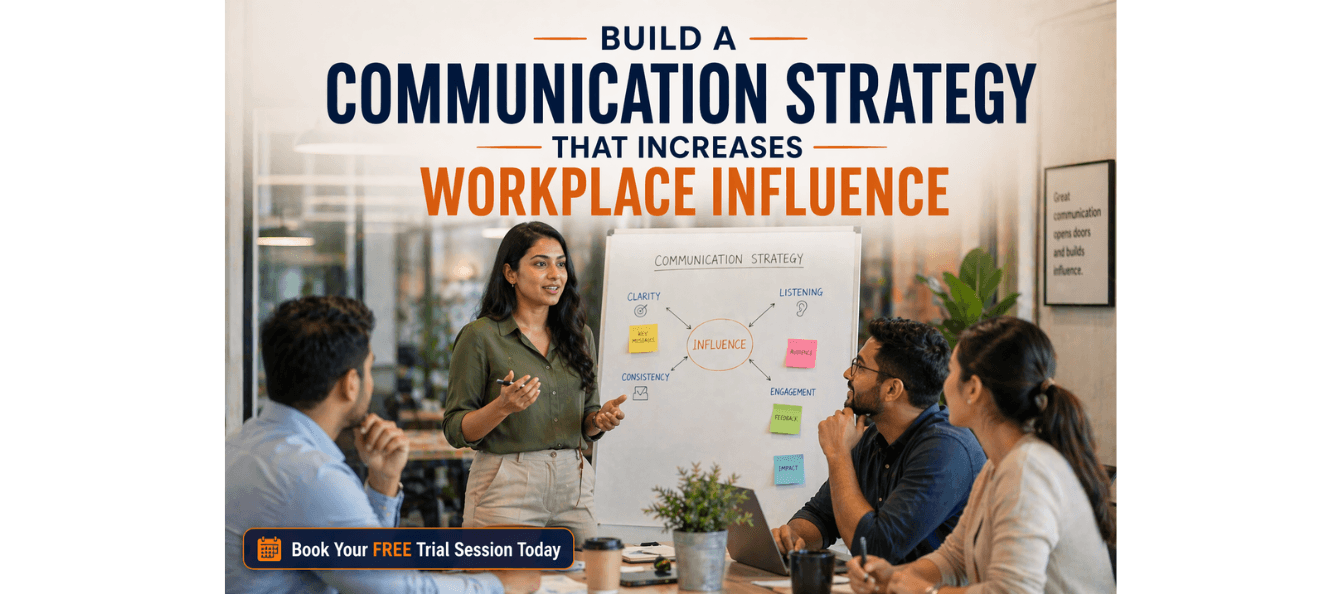 Build a Communication Strategy That Increases Workplace Influence.png