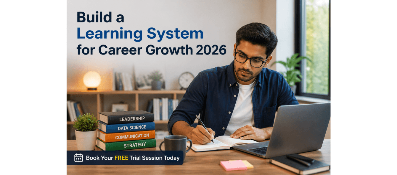 Build a Learning System for Career Growth 2026.png