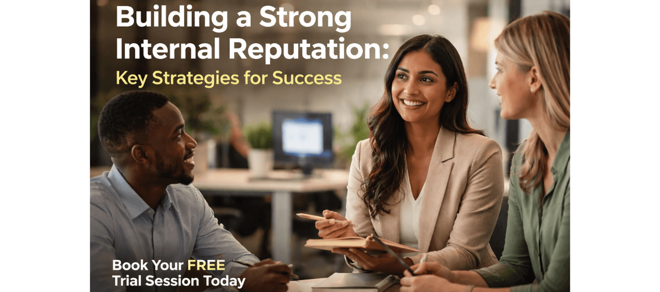Building a Strong Internal Reputation Key Strategies for Success.png