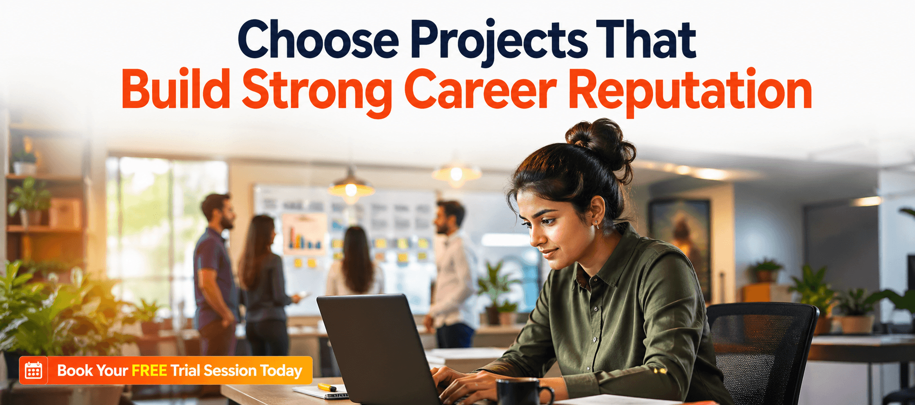 Choose Projects That Build Strong Career Reputation.png