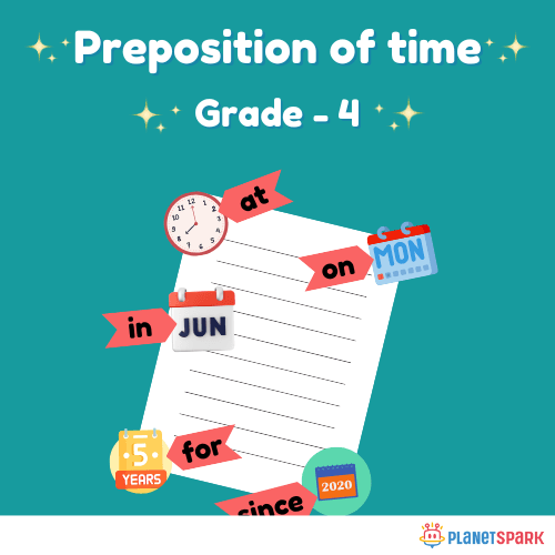 Class 4 Grammar Worksheet on Prepositions of Time