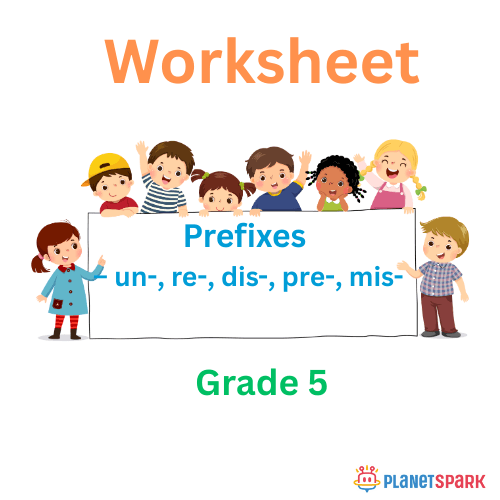 Class 5 English Worksheet on Common Prefixes
