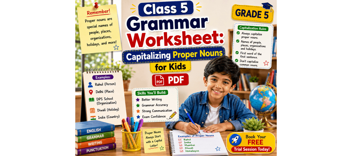 Class 5 Grammar Worksheet Capitalizing Proper Nouns for Kids [PDF].png