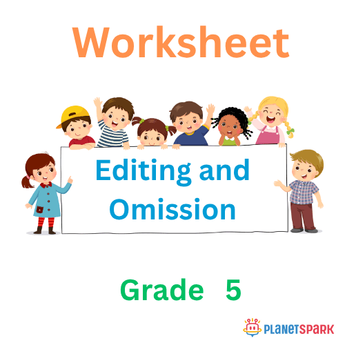 Class 5 Grammar Worksheet on Editing Skills