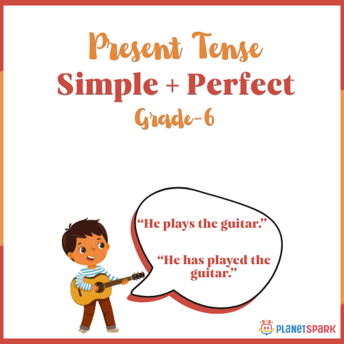 Class 6 English Grammar Worksheet on Present Tenses