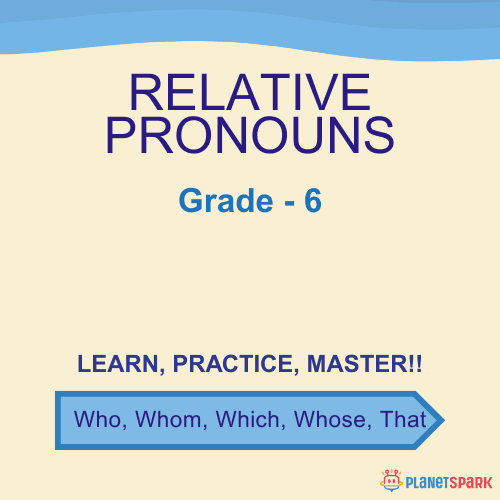 Class 6 English Worksheet on Relative Pronouns