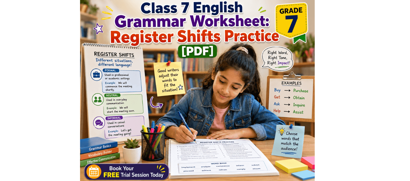 Class 7 English Grammar Worksheet Register Shifts Practice [PDF].png