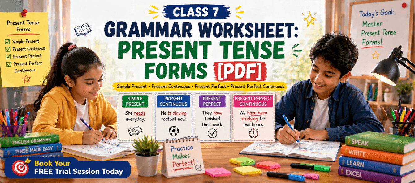 Class 7 Grammar Worksheet_ Present Tense Forms [PDF].png