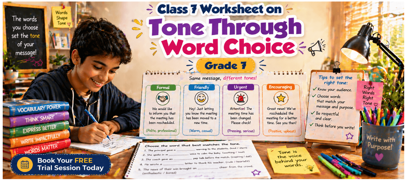 Class 7 Worksheet on Tone Through Word Choice [Practice PDF for Kids].png