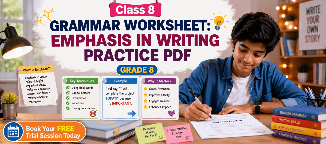Class 8 Grammar Worksheet_ Emphasis in Writing Practice PDF.png