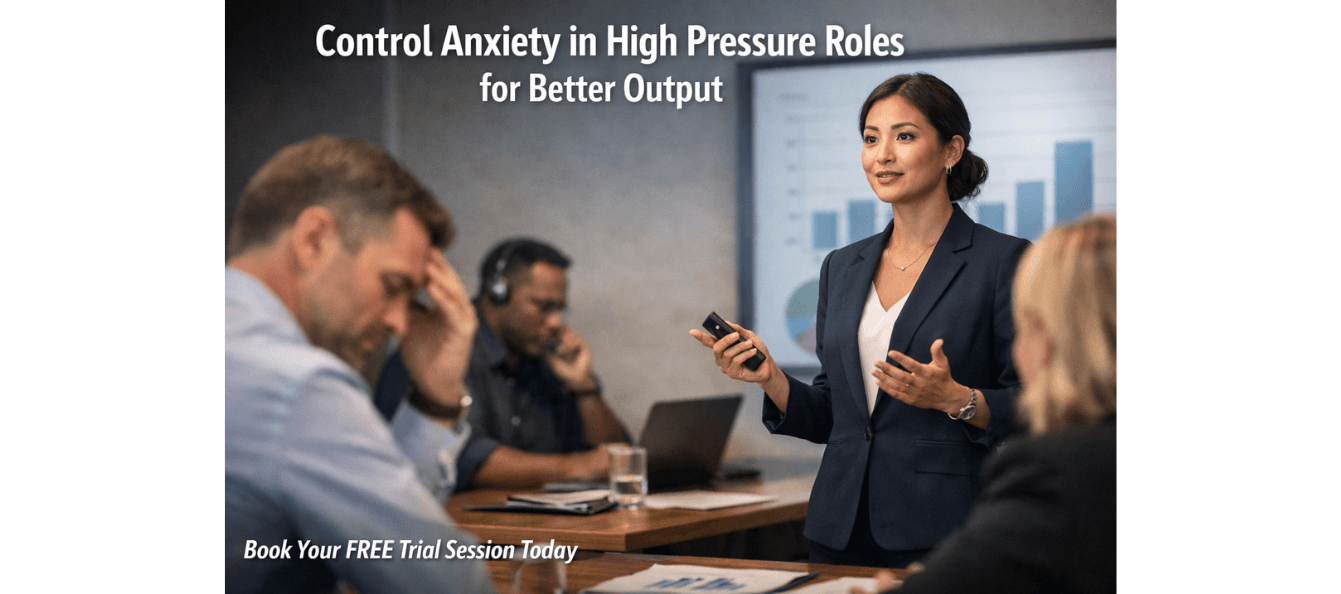 Control Anxiety in High Pressure Roles for Better Output.png