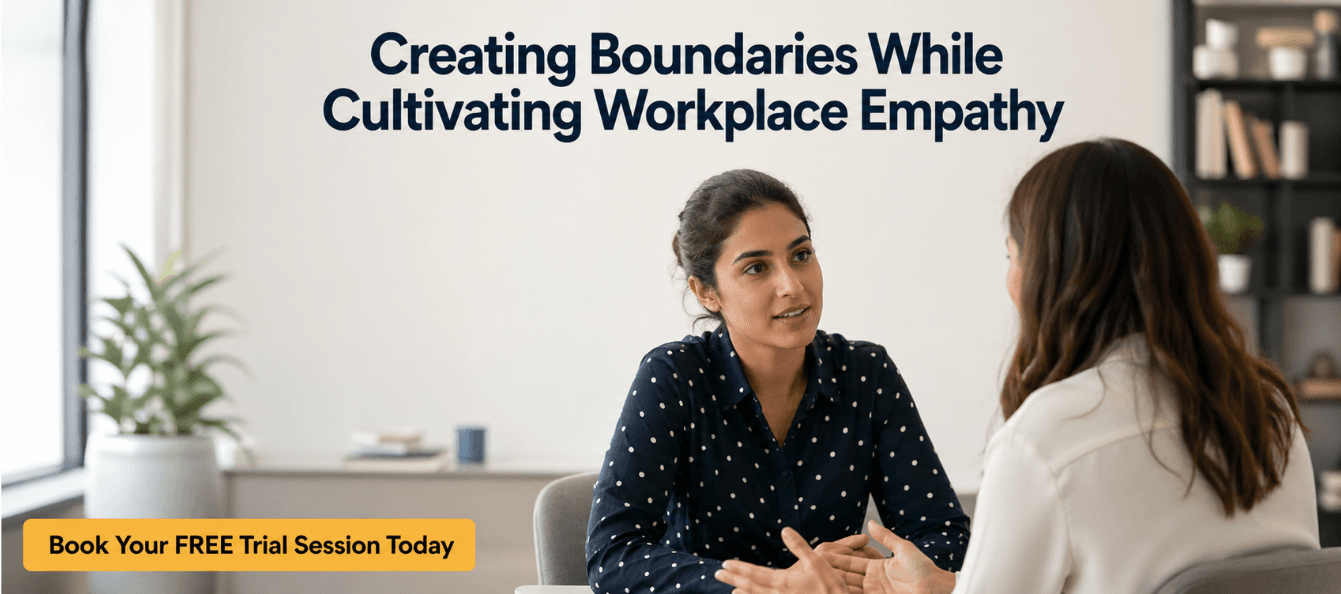Creating Boundaries While Cultivating Workplace Empathy.png