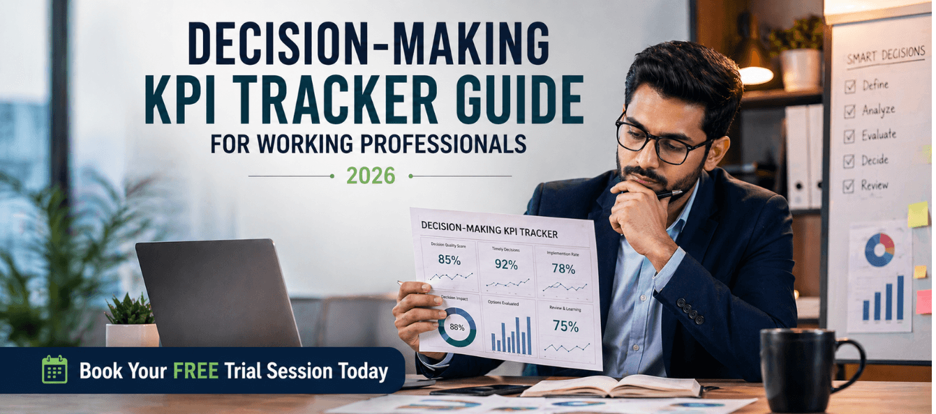 Decision-Making KPI Tracker Guide for Working Professionals 2026.png