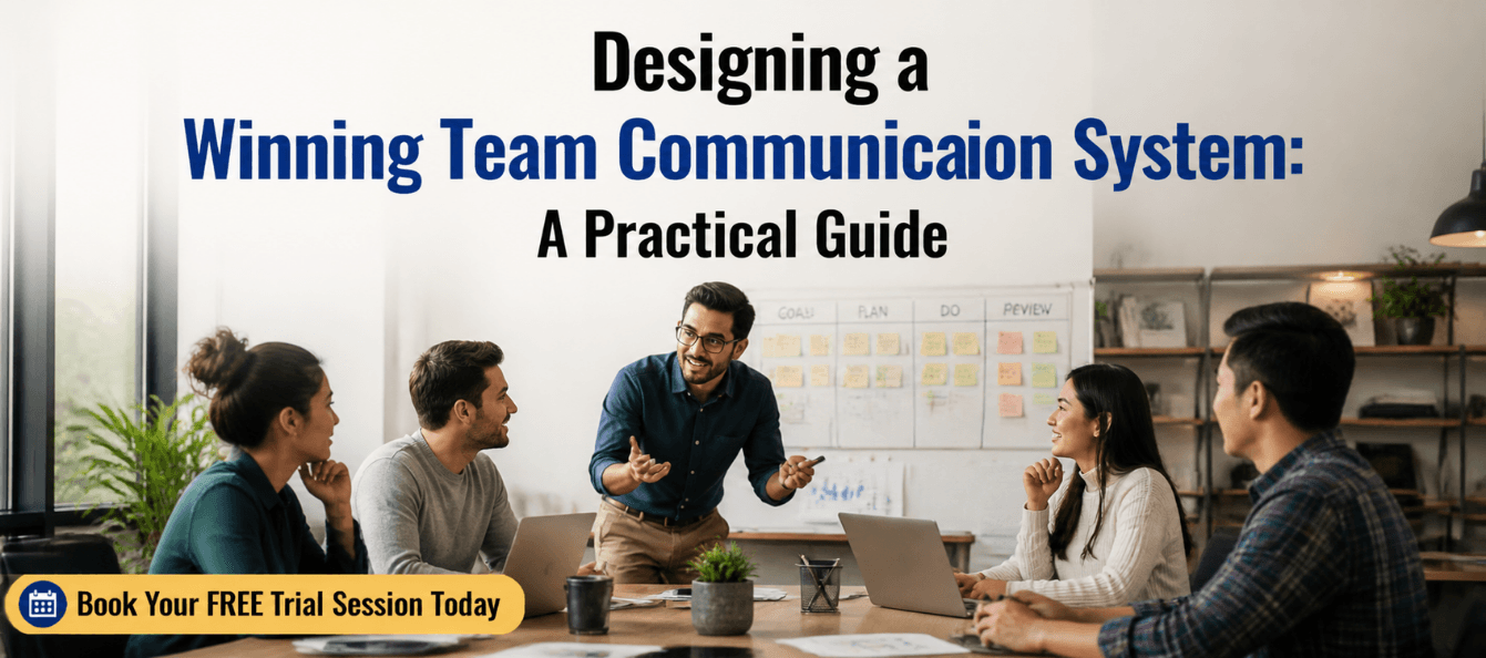 Designing a Winning Team Communication System_ A Practical Guide.png