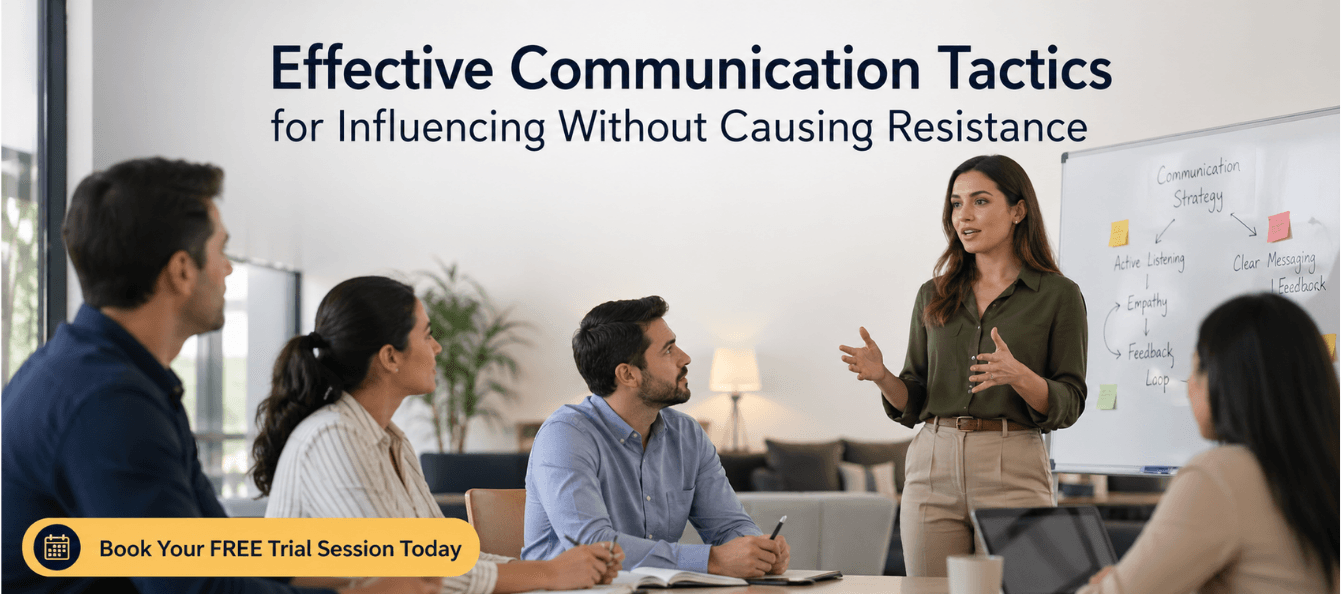 Effective Communication Tactics for Influencing Without Causing Resistance.png