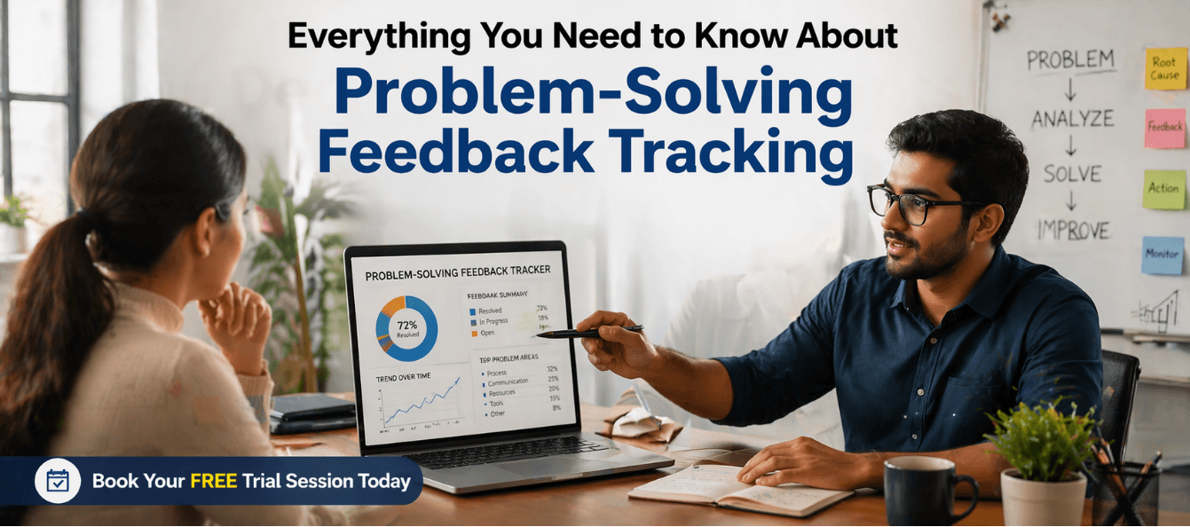 Everything You Need to Know About Problem-Solving Feedback Tracking.png