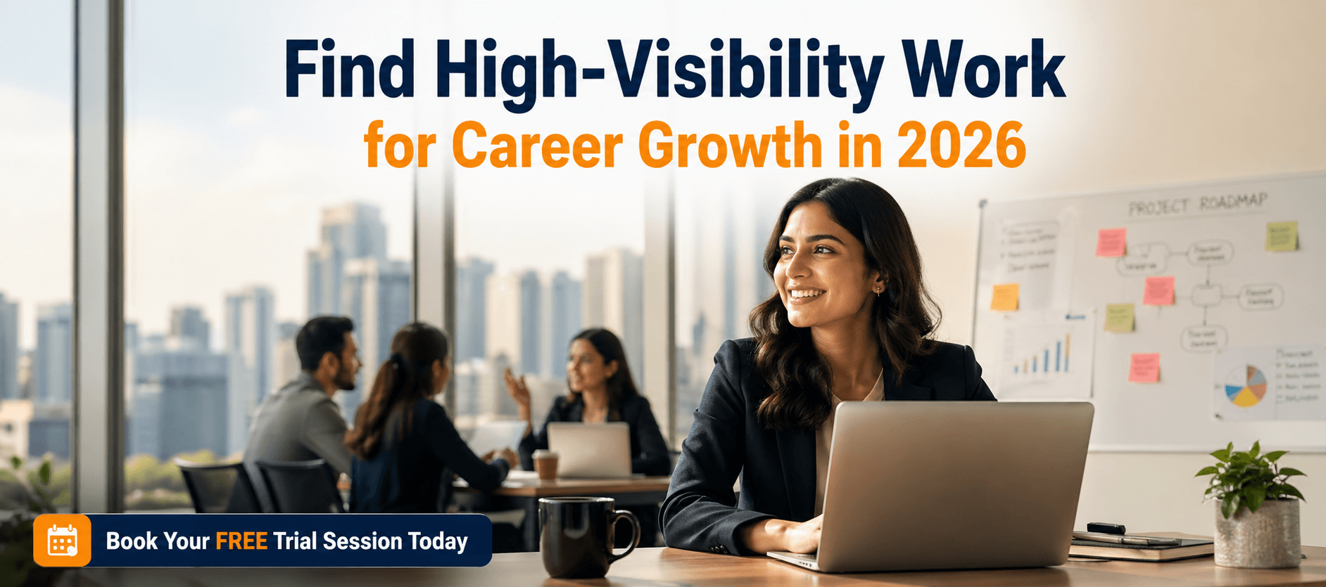 Find High-Visibility Work for Career Growth in 2026.png