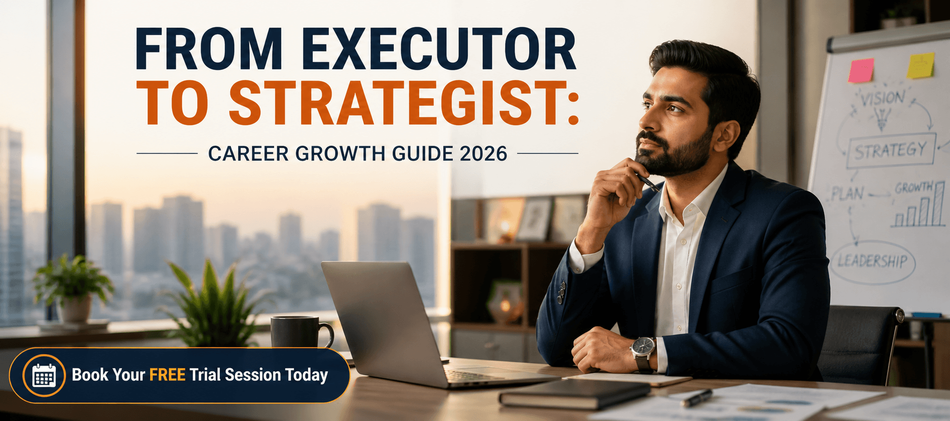 From Executor to Strategist Career Growth Guide 2026.png