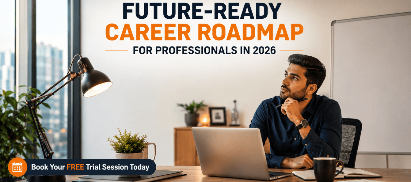 Future-Ready Career Roadmap for Professionals in 2026.png
