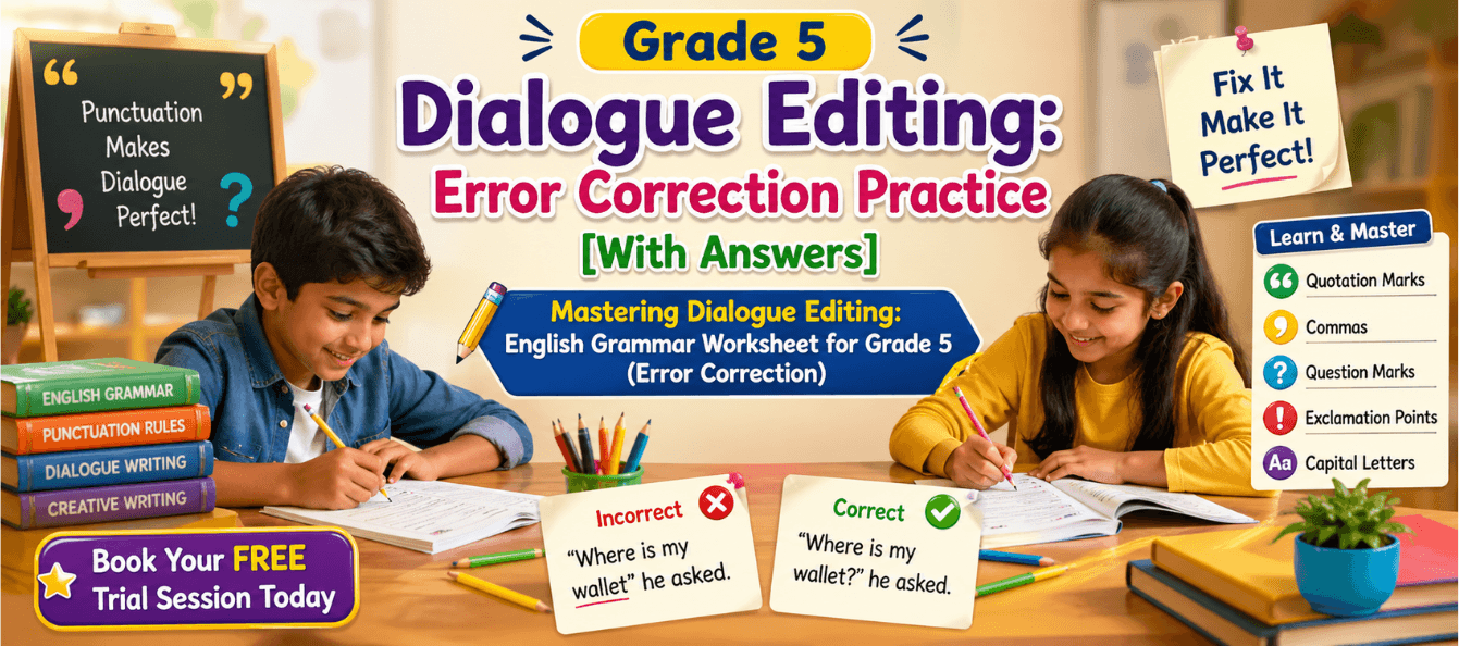 Grade 5 Dialogue Editing Error Correction Practice [With Answers].png