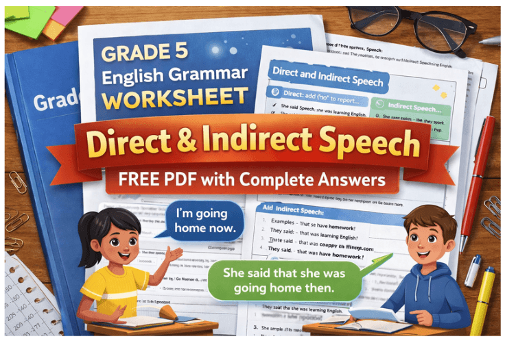 Grade 5 English Grammar Worksheet Learn Direct and Indirect Speech Free PDF