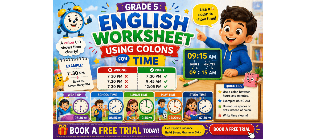 Grade 5 English Worksheet Using Colons for Time [Printable PDF].png