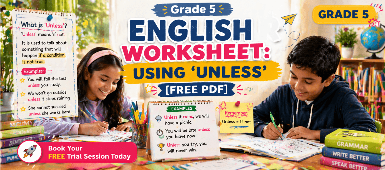 Grade 5 English Worksheet_ Using 'Unless' [Free PDF].png