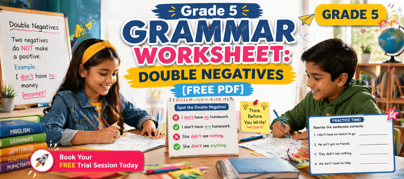 Grade 5 Grammar Worksheet_ Double Negatives [Free PDF].png
