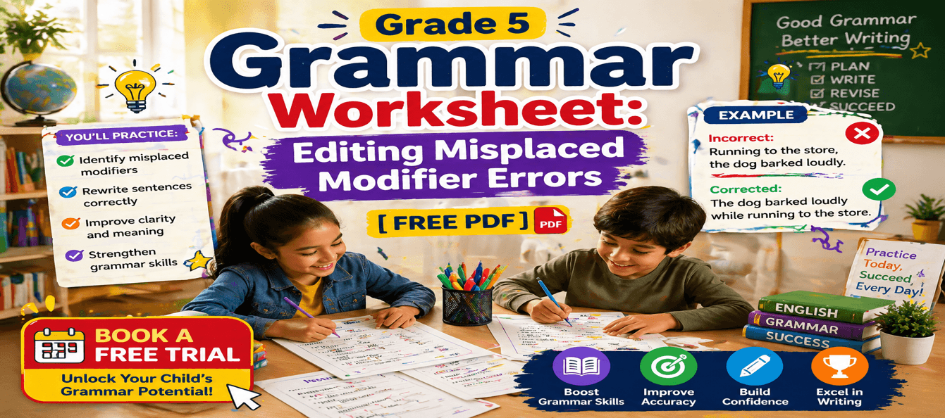 Grade 5 Grammar Worksheet_ Editing Misplaced Modifier Errors [Free PDF].png