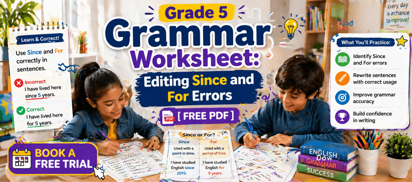 Grade 5 Grammar Worksheet_ Editing Since and For Errors [Free PDF].png
