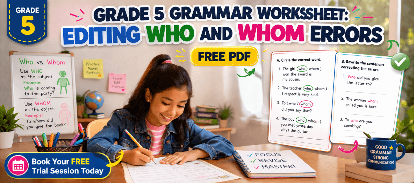 Grade 5 Grammar Worksheet_ Editing Who and Whom Errors [Free PDF].png