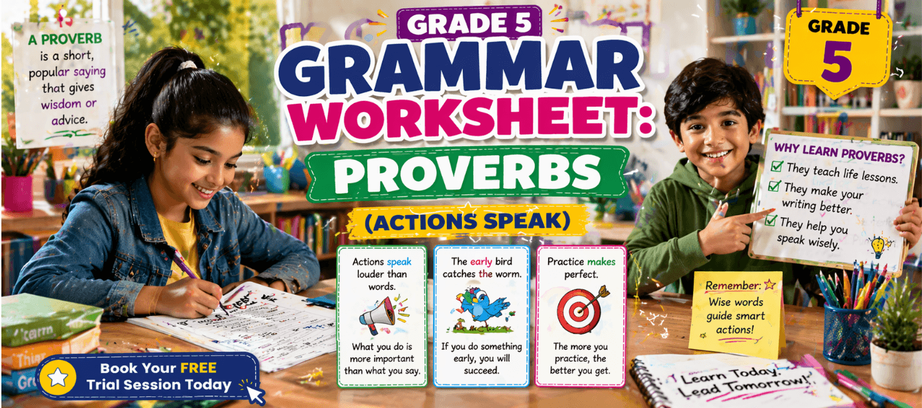 Grade 5 Grammar Worksheet_ Proverbs (Actions Speak) [Free PDF].png