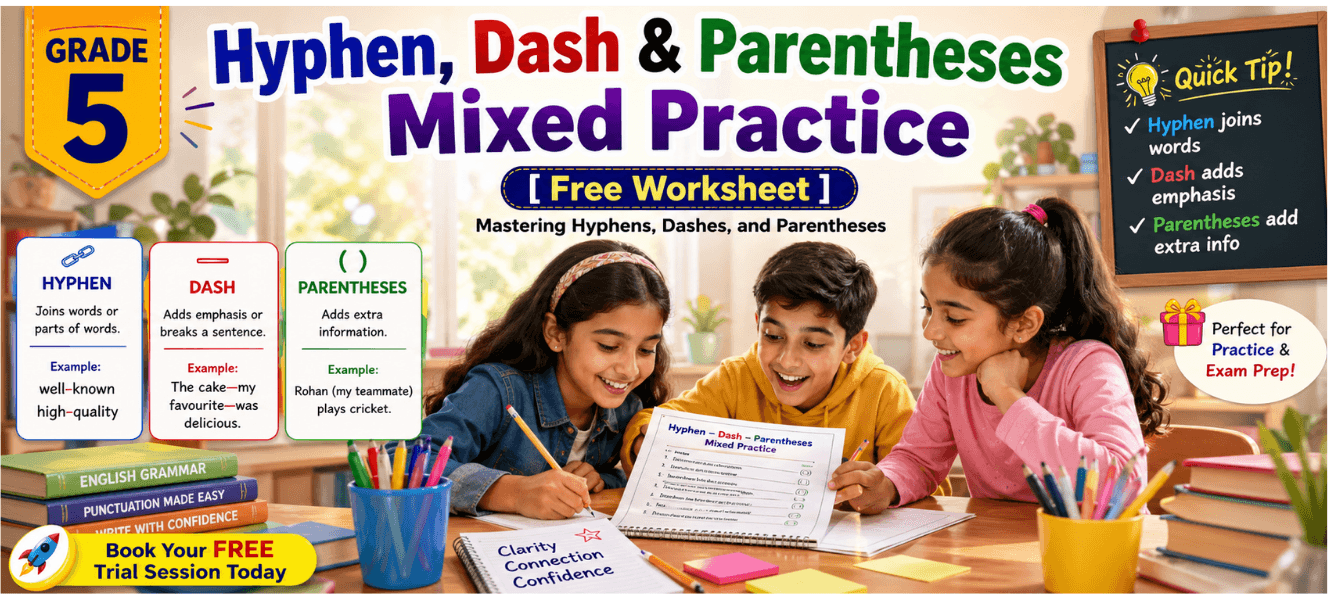 Grade 5 Hyphen, Dash & Parentheses Mixed Practice [Free Worksheet].png