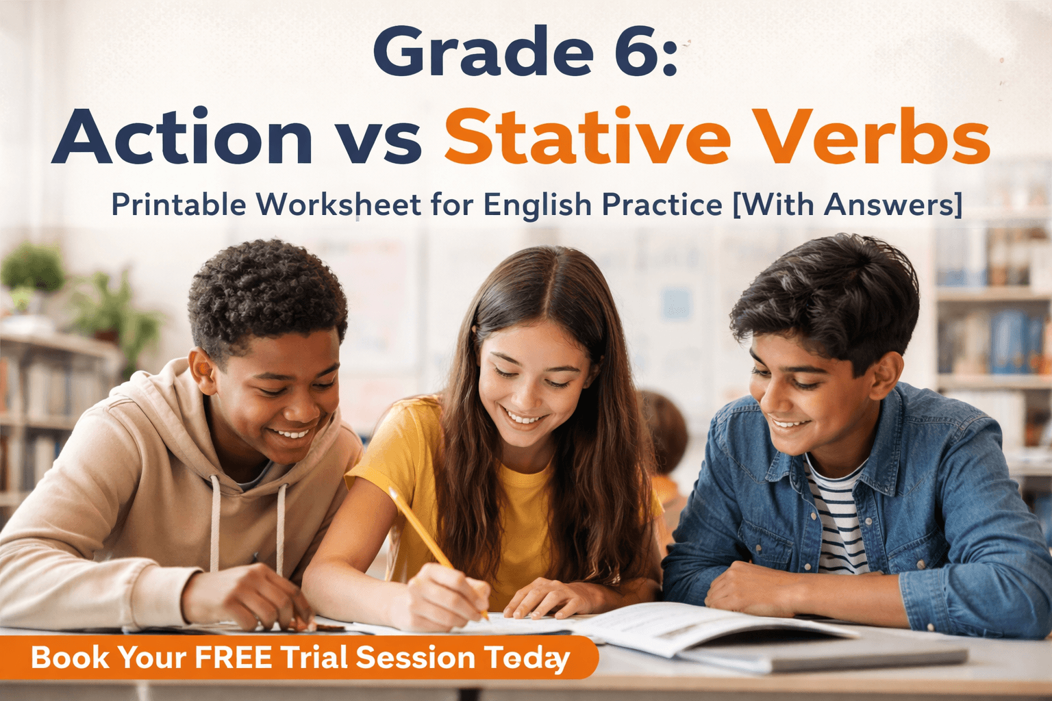 Grade 6_ Learning Action vs Stative Verbs.png