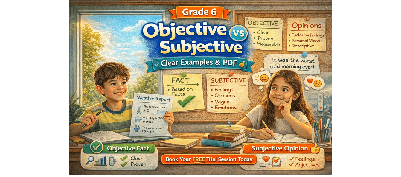 Grade 6 Objective vs Subjective Worksheet – Clear Examples & PDF.png