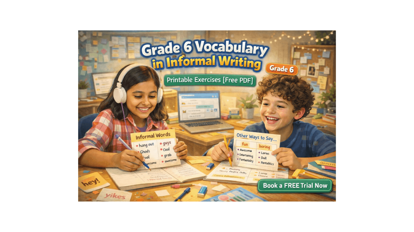 Grade 6 Vocabulary in Informal Writing Printable Exercises [Free PDF].png