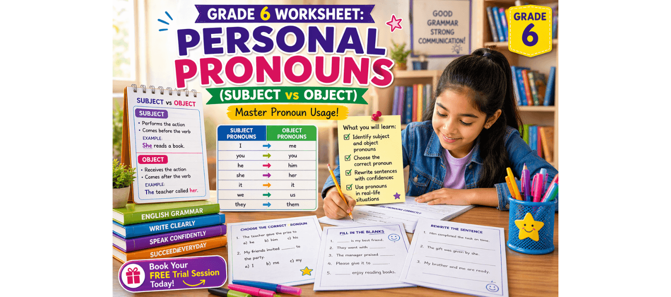 Grade 6 Worksheet Personal Pronouns (Subject vs Object) [For Kids].png