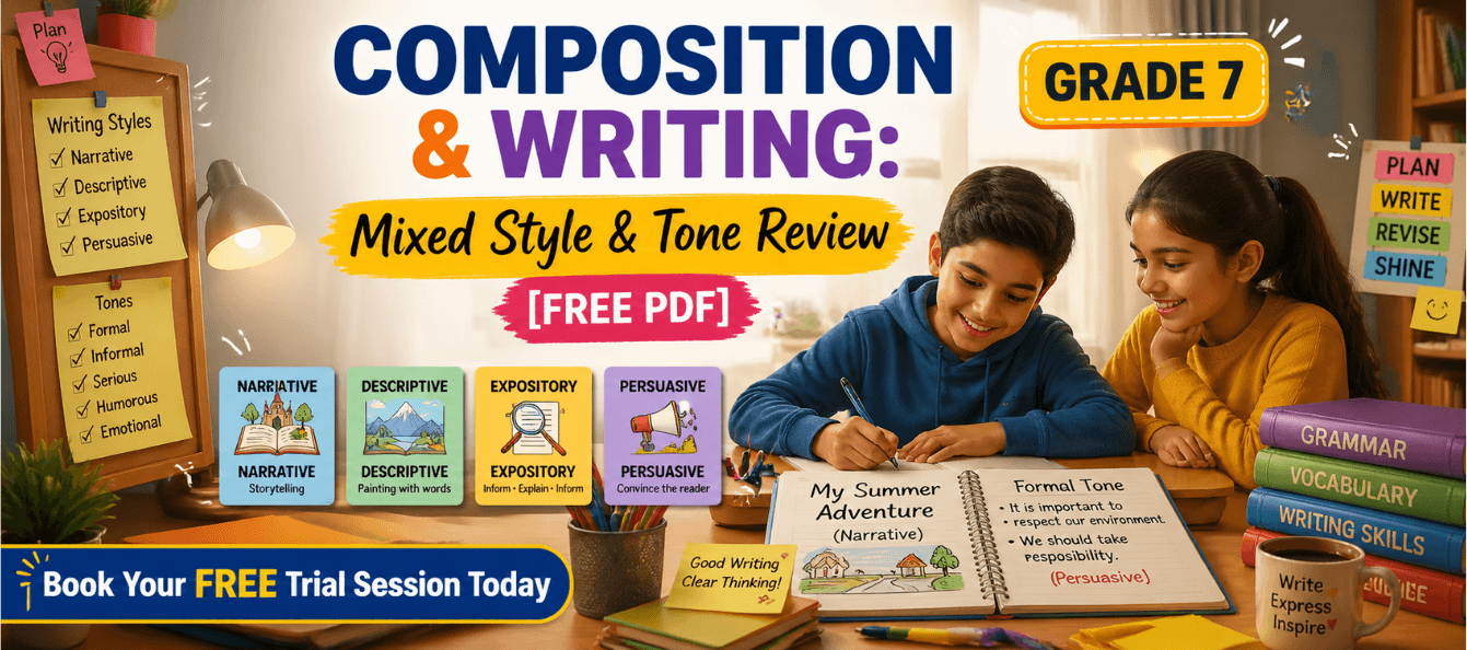 Grade 7 Composition & Writing Mixed Style & Tone Review [Free PDF].png