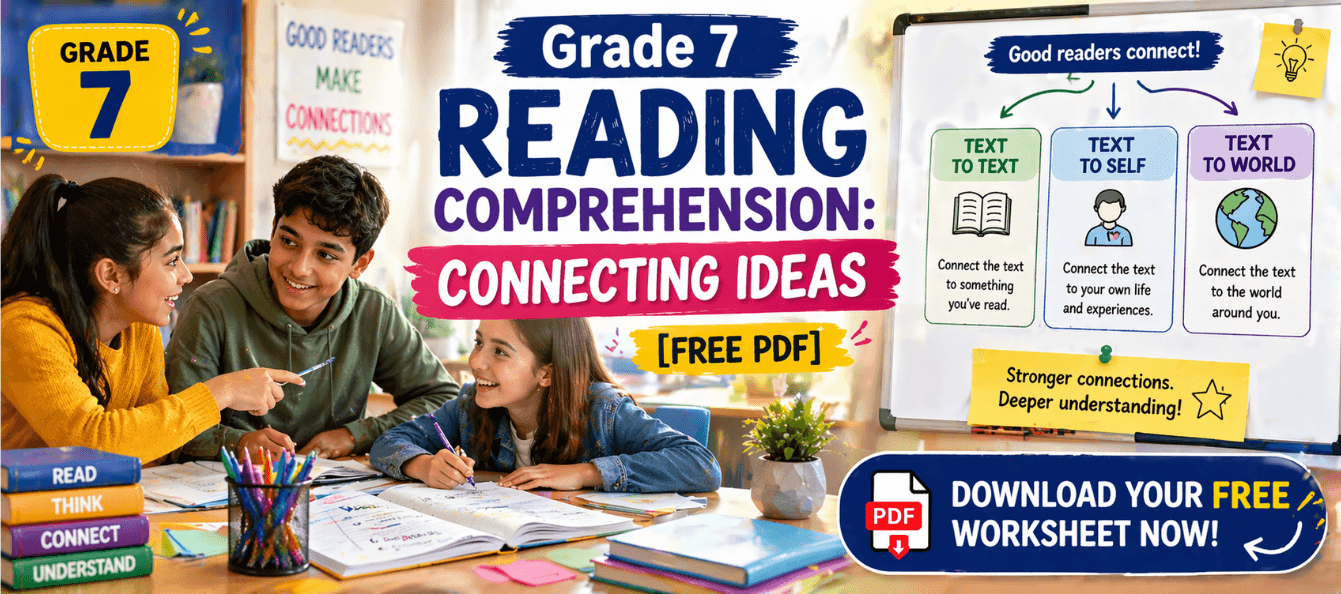 Grade 7 Reading Comprehension_ Connecting Ideas [Free PDF].png