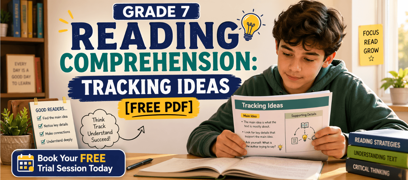 Grade 7 Reading Comprehension_ Tracking Ideas [Free PDF].png