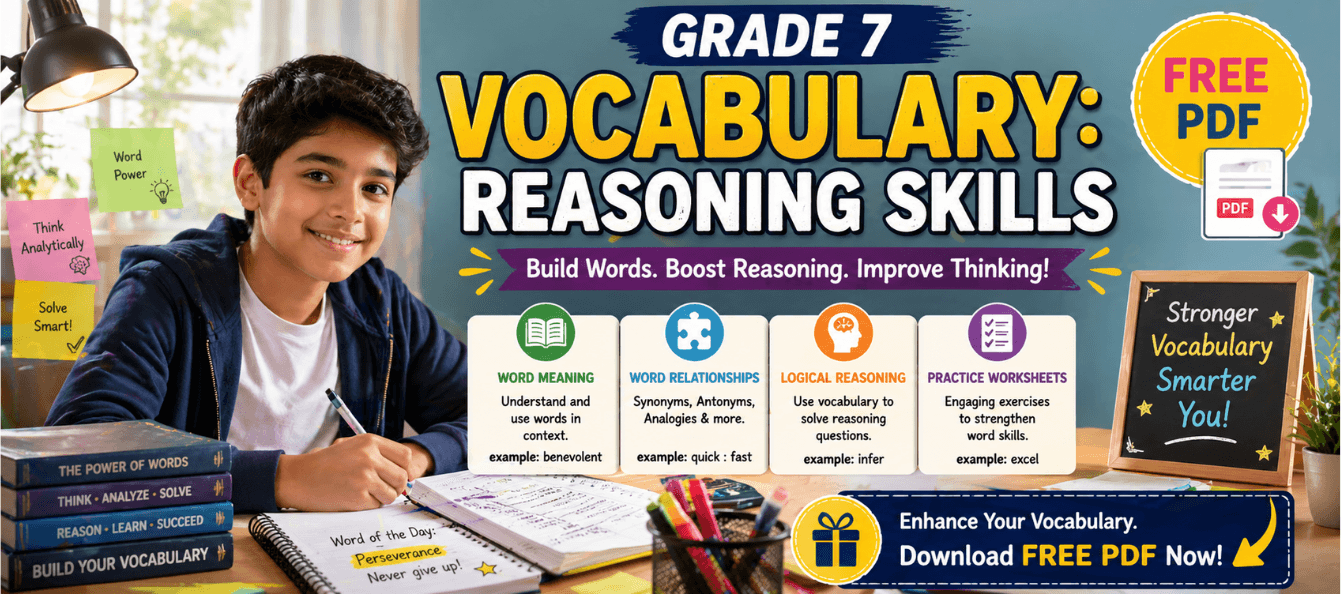 Grade 7 Vocabulary_ Reasoning Skills [Free PDF].png