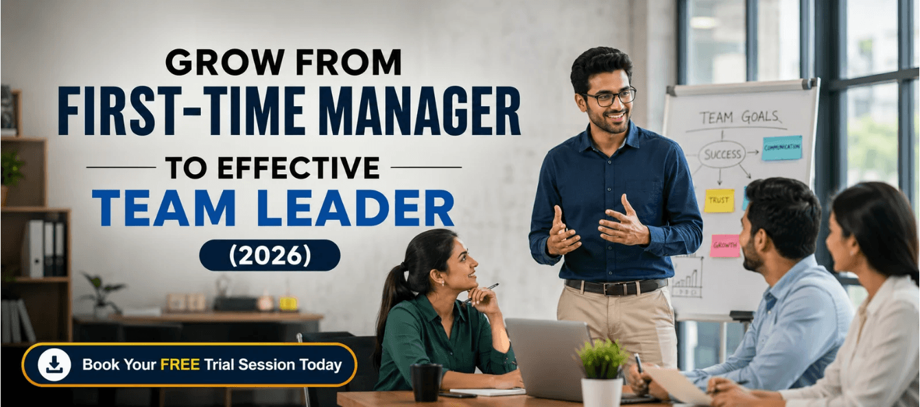 Grow from First-Time Manager to Effective Team Leader (2026).png