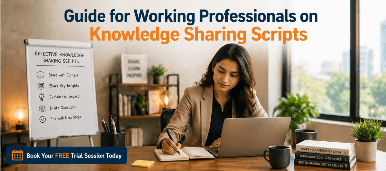 Guide for Working Professionals on Knowledge Sharing Scripts.png