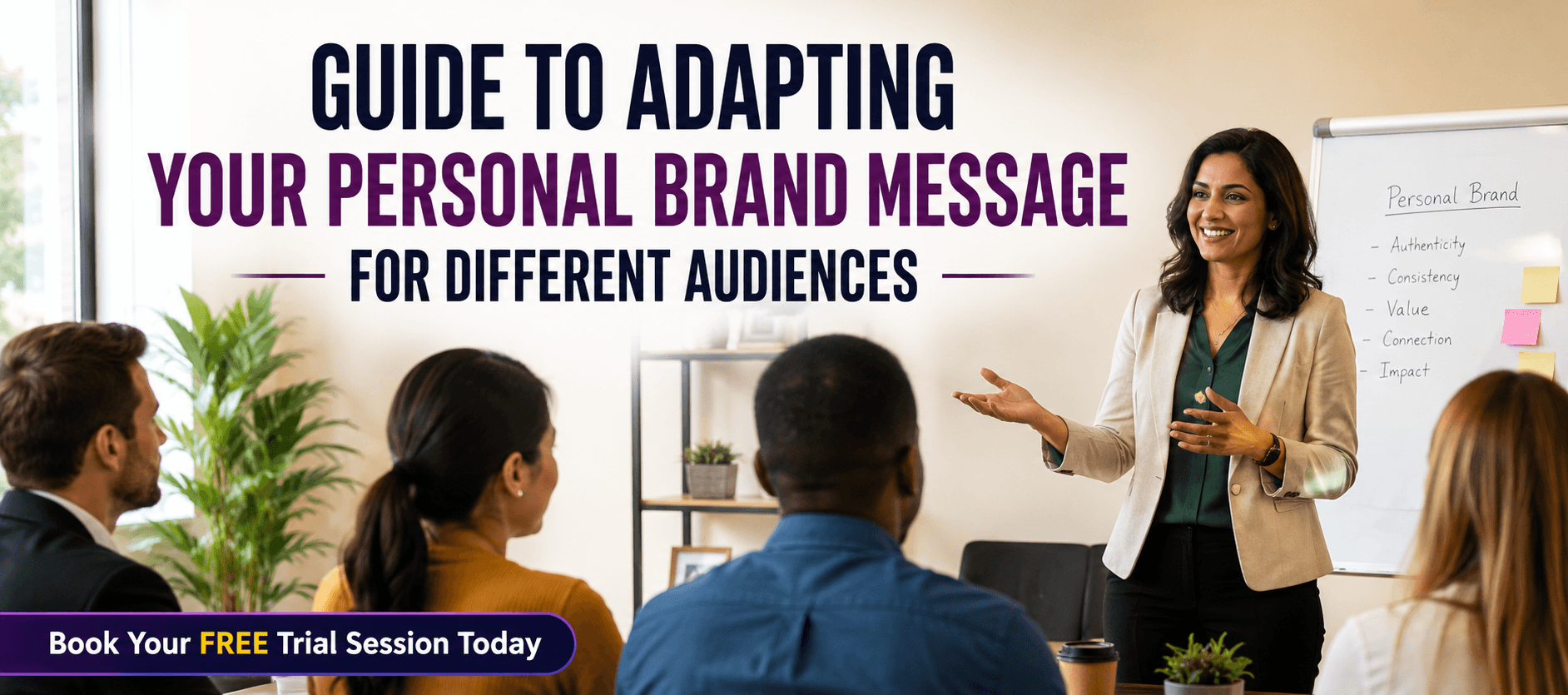 Guide to Adapting Your Personal Brand Message for Different Audiences.png