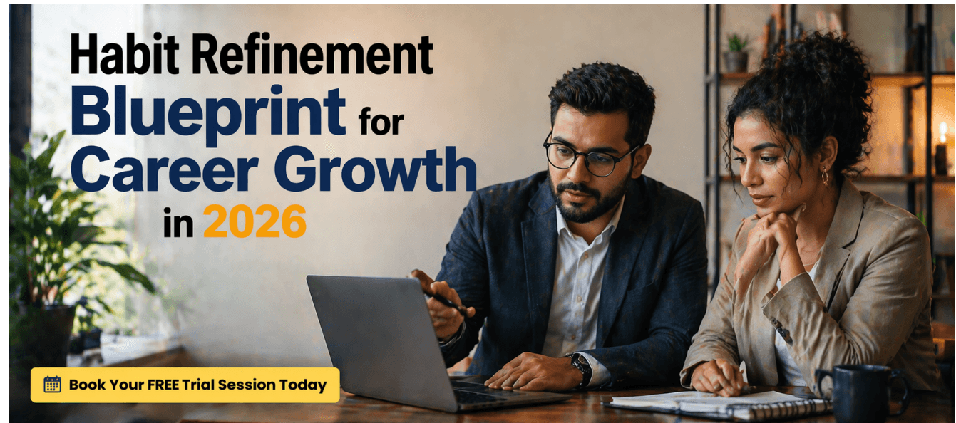 Habit Refinement Blueprint for Career Growth in 2026.png