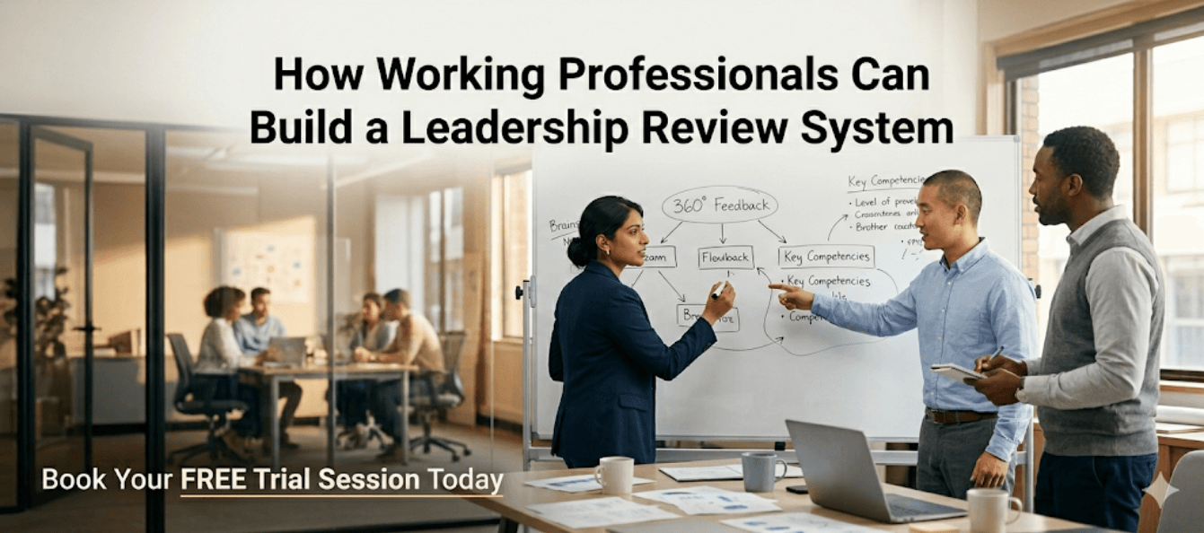 How Working Professionals Can Build a Leadership Review System.png