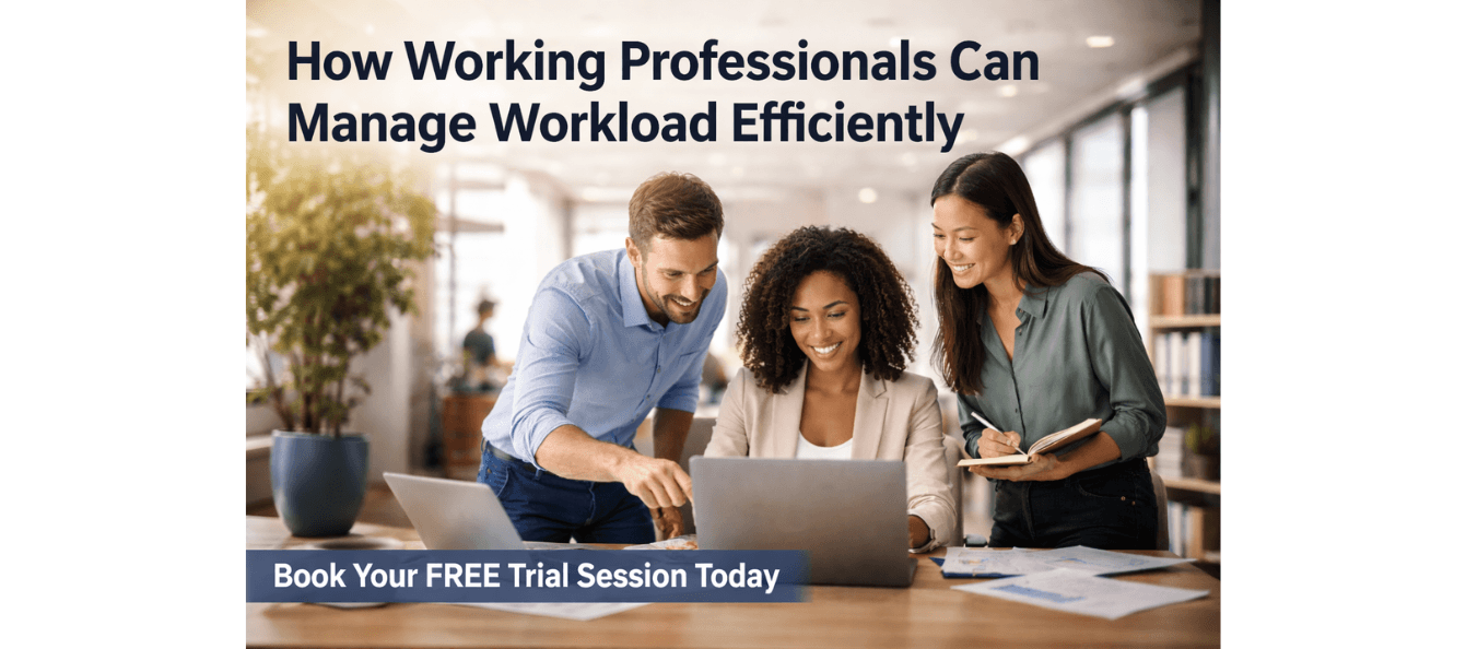 How Working Professionals Can Manage Workload Efficiently.png