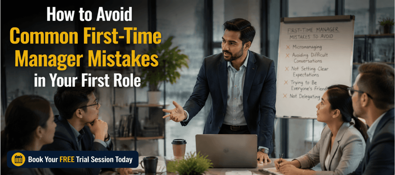 How to Avoid Common First-Time Manager Mistakes in Your First Role.png